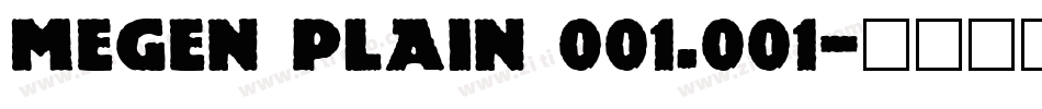 Megen Plain 001.001字体转换